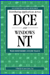 Distributing Applications Across DCE and Windows NT